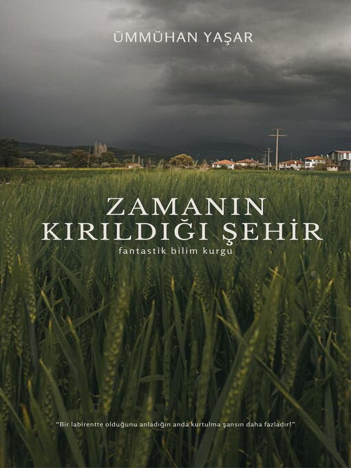 Title details for Zamanın Kırıldığı Şehir by Ummuhan Yasar - Available